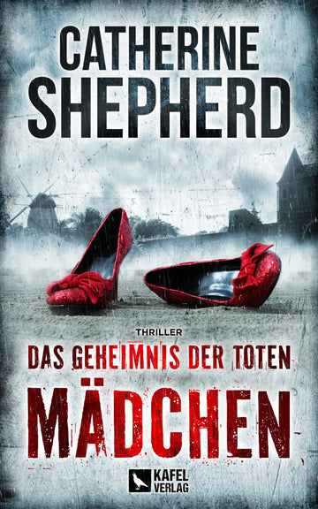 Buchcover Das Geheimnis der toten Mädchen - Thriller von Catherine Shepherd, Zons-Thriller Band 15