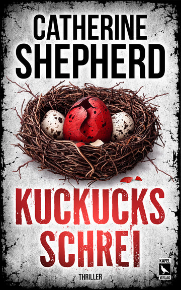 Kuckucksschrei: Thriller (Laura Kern Band 11), limitierte veredelte und handsignierte Paperback-Ausgabe mit Lesezeichen