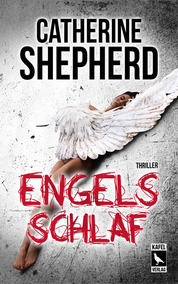 Buchcover Engelsschlaf - Thriller von Catherine Shepherd, Laura-Kern-Reihe Band 2