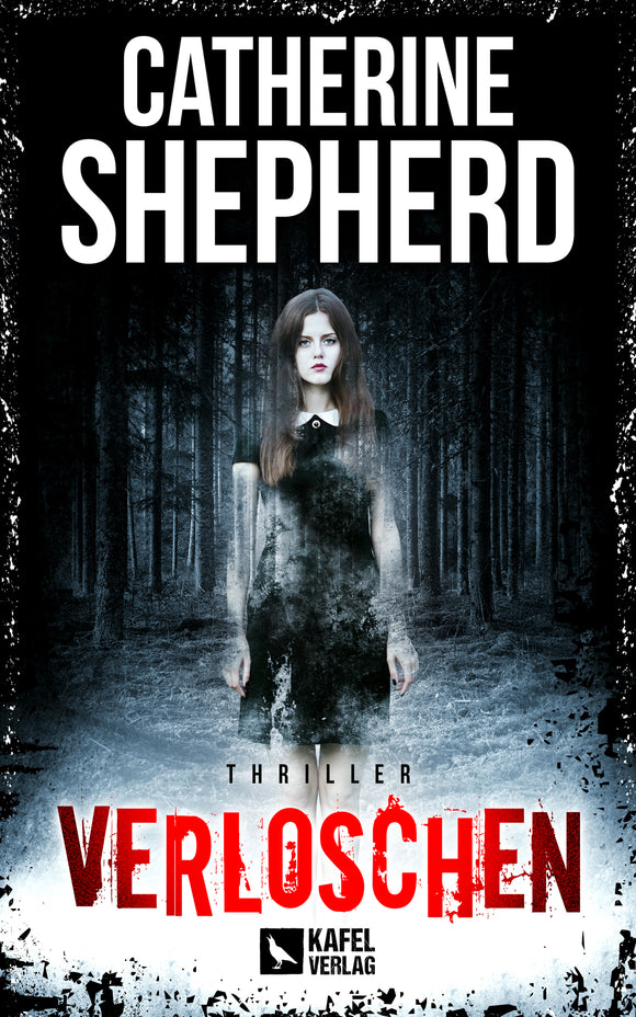 Buchcover Verloschen - Thriller von Catherine Shepherd, Julia-Schwarz-Reihe Band 6