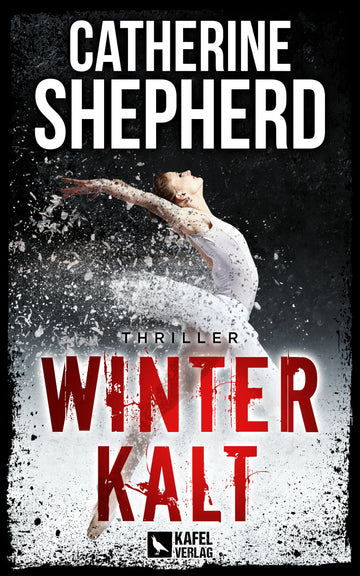 Buchcover Winterkalt - Thriller von Catherine Shepherd, Julia-Schwarz-Reihe Band 3