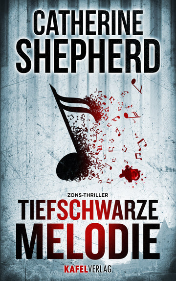 Buchcover Tiefschwarze Melodie - Thriller von Catherine Shepherd, Zons-Thriller Band 5