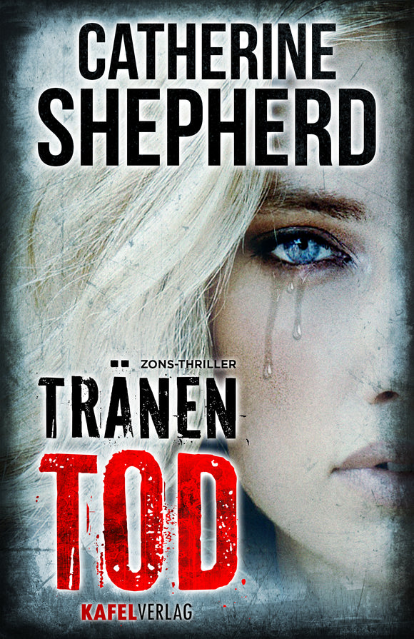Buchcover Tränentod - Thriller von Catherine Shepherd, Zons-Thriller Band 7